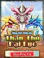 Game Sủng Vật Thiên Hạ - Thần Thú Đại Lục